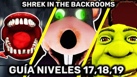 Gu A Para Pasar Shrek In The Backrooms Niveles Y Youtube