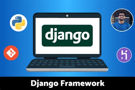 Django Framework Build And Deploy Web Application With Python