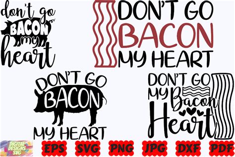 Don T Go Bacon My Heart SVG Farm SVG Graphic By