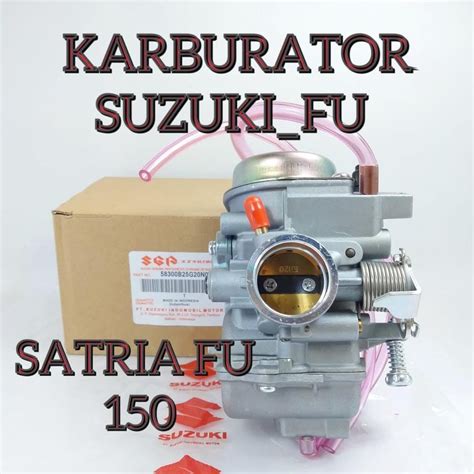 KARBURATOR CARBURATOR SUZUKI SATRIA FU KUALIATAS ASLI ORIGINAL DAN