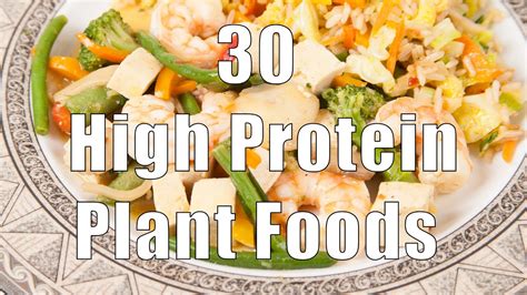 30 High Protein Plant Foods 700 Calorie Meals Dituro Productions Llc Youtube