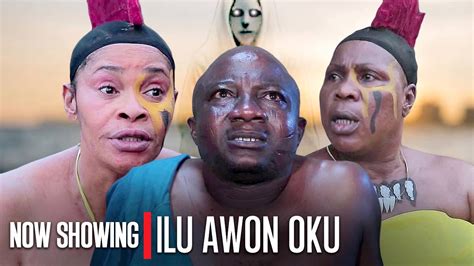 ILU AWON OKU Olaniyi Afonja Sanyeri Latest Yoruba Movies 2024 New