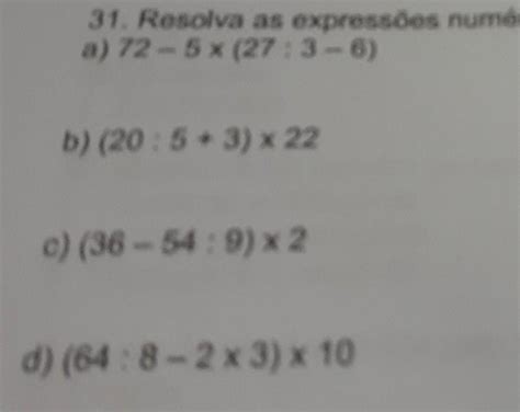 Resolva As Expressões Numerucas Abaixo Vamos Praticar Por Favor