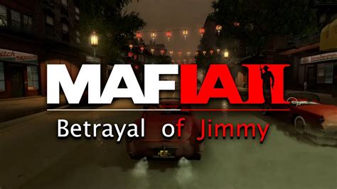 Mafia Ii Betrayal Of Jimmy Dlc Youtube