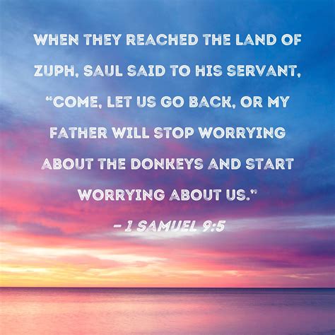 1 Samuel 95 When They Reached The Land Of Zuph Saul Said To His