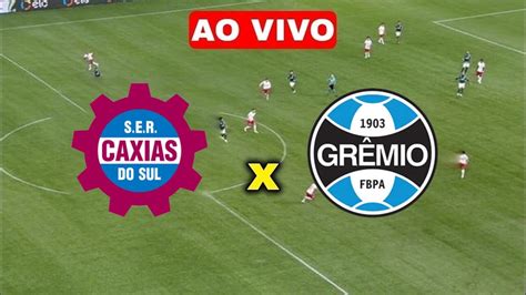 Multicanais Assistir Grêmio X Caxias Ao Vivo Grátis 01042023 Hd