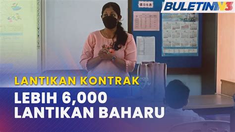 Lantikan Kontrak Guru Baharu Lantikan Kontrak Ditempatkan Di