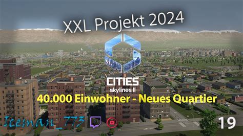 Cities Skylines Ii Xxl Projekt Teil Einwohner