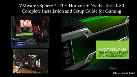 01 Nvidia Tesla K80 Vsphere 7 U3 Horizon W11 Complete Installation And Setup Guide For