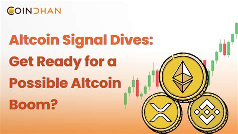 Altcoin Signal Dives Get Ready For A Possible Altcoin Boom