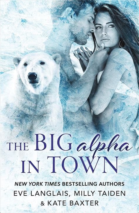 Big Alpha In Town Langlais Eve Uk Books