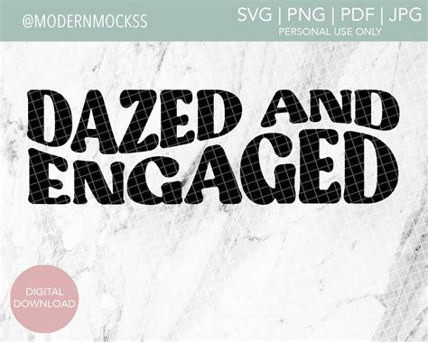 Dazed And Engaged Svg Bundle Bridal Party Svg Boozed And Etsy