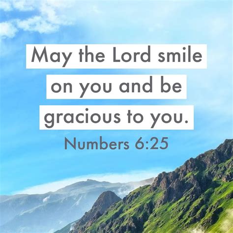 May The Lord Smile On You And Be Gracious To You