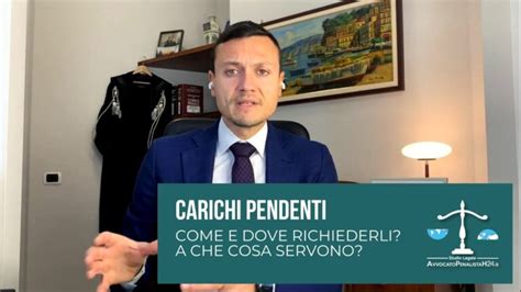 Come Richiedere Carichi Pendenti E Casellario Giudiziale Guida