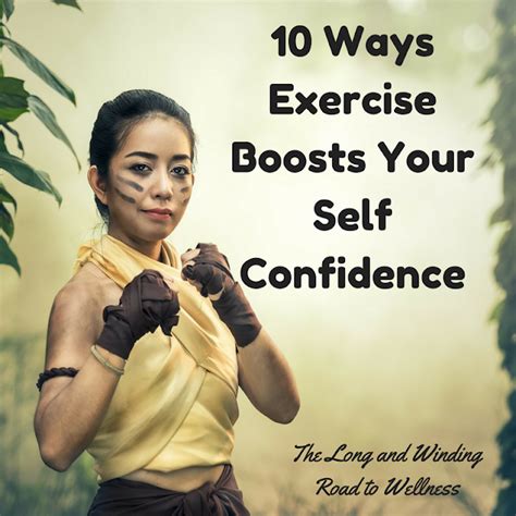 The Long And Winding Road To Wellness 10 Ways Exercise Boosts Your