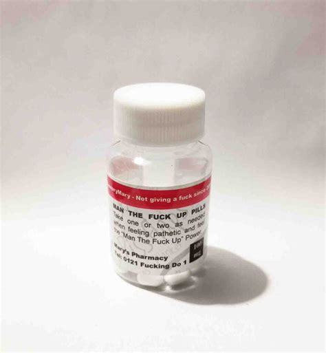 Man The Fuck Up Chill The Fuck Out Pills