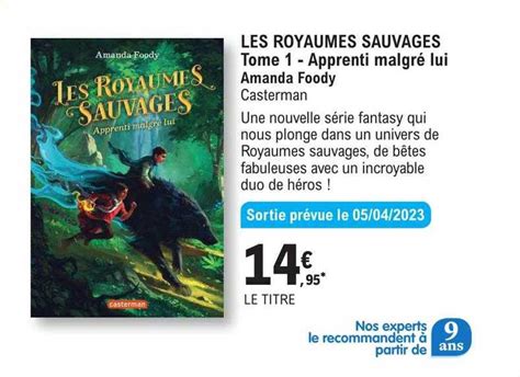 Promo Les Royaumes Sauvages Tome 1 Apprenti Malgré Lui Amanda Foody