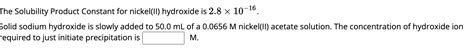 Solved he Solubility Product Constant for nickel(II) | Chegg.com