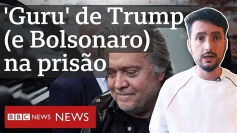 Quem é Steve Bannon E Como Ele Se Aproximou Dos Bolsonaro Após Ajudar A