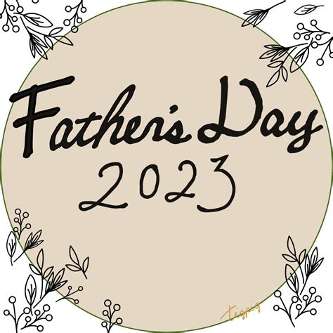 [父の日]fathers Day 2023の手書き文字とボタニカルのインスタバナー素材 円形 1000×1000pix 無料素材とweb