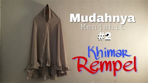 Cara Membuat Khimar Rempel Lipit Lipit Bagian Bawah 2 Aplikasi Di