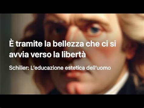 Schiller Bellezza Libert Intelletto Senso Interno Fenomeno