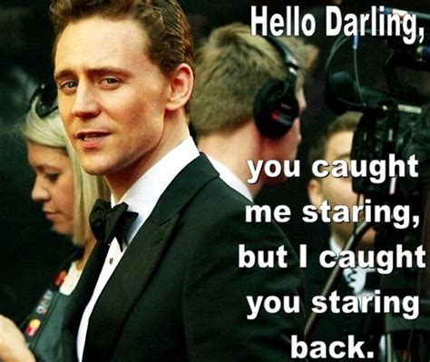 Tom Hiddleston Hello Darling Stare Hello Darling Tom Hiddleston Tom Hiddleston Funny