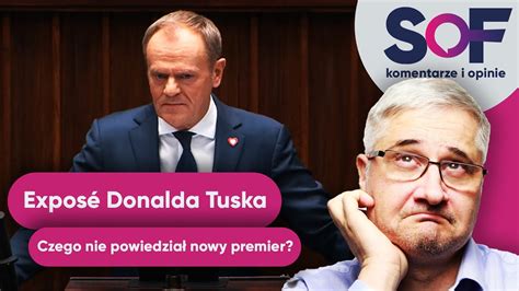 Expos Donalda Tuska Czego Nie Powiedzia Nowy Premier Maciej Samcik