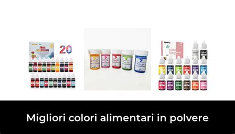 46 Migliori Colori Alimentari In Polvere Nel 2024 Secondo 277 Esperti