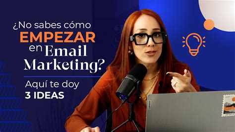 Email Marketing Para PRINCIPIANTES 3 Tipos De Emails Que PUEDES Enviar