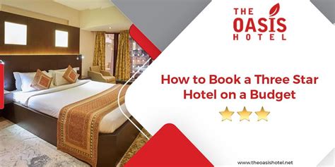 How to Book a Three-Star Hotel on a Budget | by Thehoteloasis | Medium