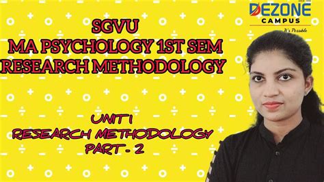 SGVU MA PSY 1ST SEM RESEARCH METHODOLOGY UNIT 1 APPROACHES