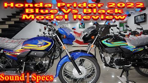 Honda Pridor 2022 Blue Vs Black Model Detailed Review Sound Test