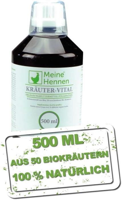 Meine Hennen Kräuter Vital 500 ml Kräuterextrakt über 50 verschiedene