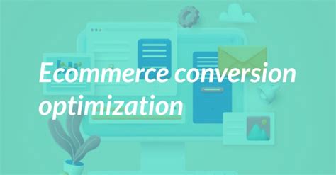 9 Ecommerce Conversion Optimization Strategies That Really Work