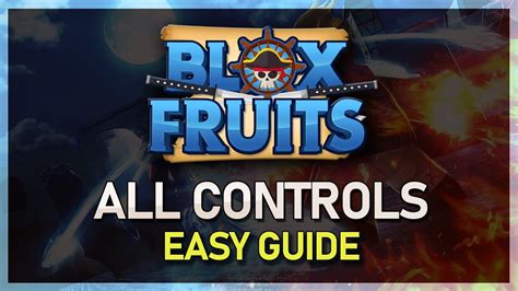 Blox Fruits Controls Guide On Pc Roblox Tutorial Youtube