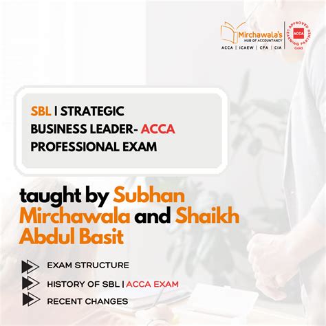 Comprehensive Guide To Sbl Acca Exam History Recent Changes And