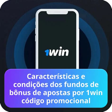 1win código promocional ᐉ Como ativar seu bônus | novos cupons 1 win 2024