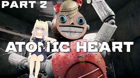 GLORY TO ARSTOTZKA ATOMIC HEART Pt 2 Vtuber YouTube