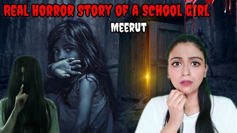 Meerut Haunted Hostel Real Horror Story Horror Story In Hindi