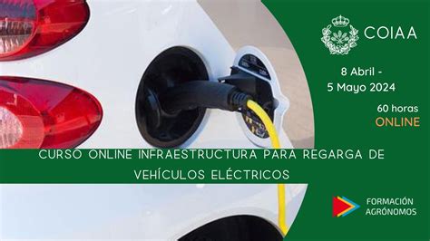 CURSO ONLINE DE INFRAESTRUCTURA PARA LA RECARGA DE VEHÍCULOS ELÉCTRICOS