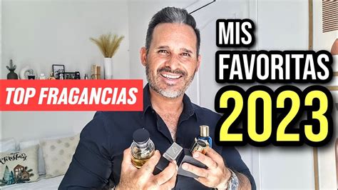 Mis fragancias FAVORITAS del 2023 Feliz año a todos YouTube