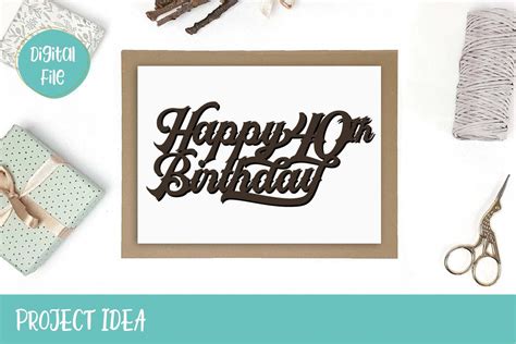 Happy 40th Birthday Cake Topper Svg 40th Birthday Svg So Fontsy