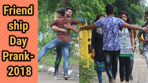 Friendship Day Prank 2018 Giving A Hug Prank By Robin Jindal Comedy Video Oye Indori Youtube