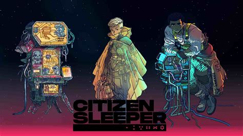 Citizen Sleeper - Cyberpunk Game Review