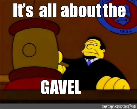 Judge Gavel Meme - Bios Pics