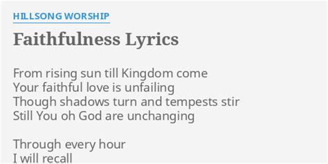 Faithfulness Lyrics By Hillsong Worship From Rising Sun Till