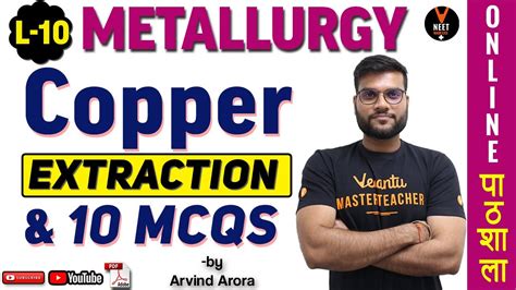 Extraction Of Copper 10 Most Important Metallurgy Mcq Question With