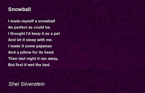 Snowball Poem By Shel Silverstein Poem Hunter