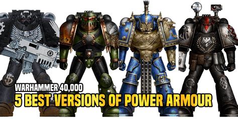 Warhammer 40k The 5 Best Versions Of Power Armour Bell Of Lost Souls